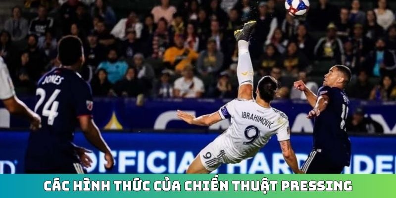 Các hình thức của chiến thuật pressing