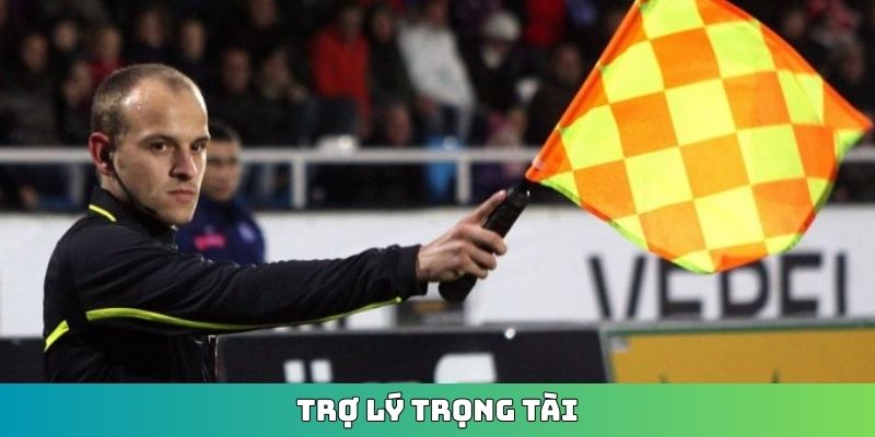 trợ lý trọng tài